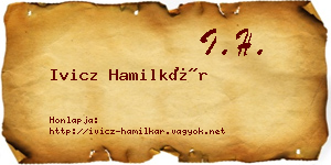 Ivicz Hamilkár névjegykártya